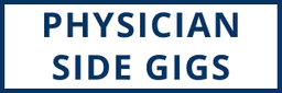 Physician Side Gigs